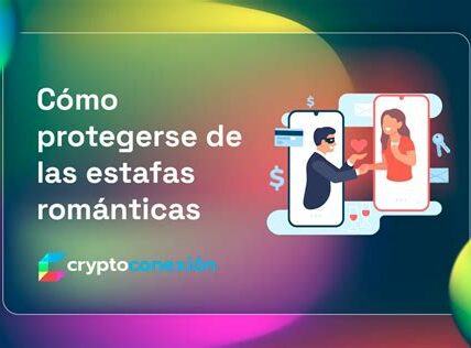 ¡Protege tus finanzas en el amor virtual! Las estafas románticas con criptomonedas están en aumento, causando pérdidas millonarias y daños emocionales. Sé precavido y mantente informado.